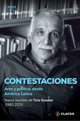 Libro Contestaciones Arte Y Política Desde América Latina