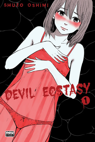 Devil Ecstasy - Volume 1, de Oshimi, Shuzo. NewPOP Editora LTDA ME, capa mole em português, 2022