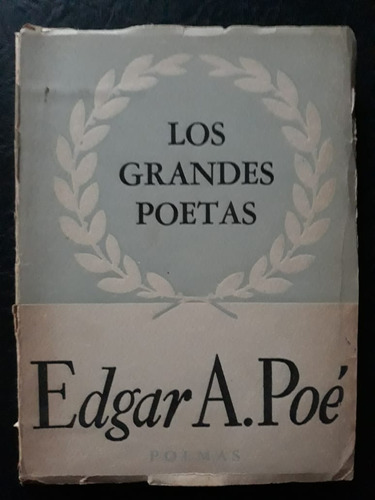 Los Grandes Poetas Edgar A. Poe 