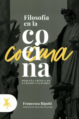 Libro Filosofía En La Cocina. Pequeña Crítica De La Razón C