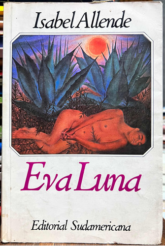 Eva Luna - Isabel Allende Sudamericana