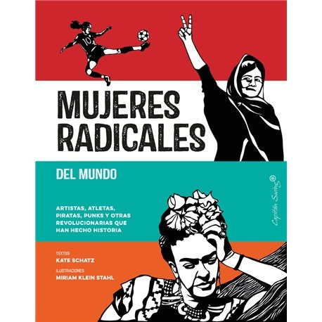 Mujeres Radicales Del Mundo, Kate Schatz, Cap. Swing