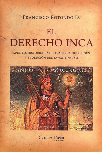 El Derecho Inca - Francisco Rotondo Dónola