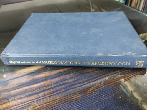 L421 Tesoros Artísticos Museo Nacional Antropología 