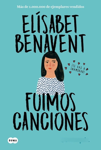 Fuimos Canciones - Elísabet Benavent