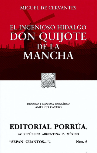 Don Quijote De La Mancha Sc06 - Miguel De Cervantes - Porrúa