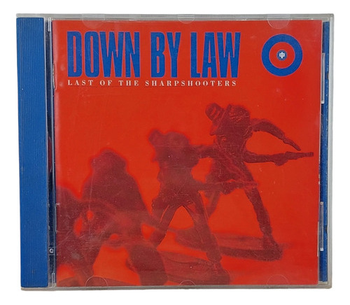 Down By Law - Last Of The Sharpshooters - Epitaph U S A 19 