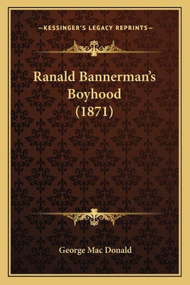 Libro Ranald Bannerman's Boyhood (1871) - Mac Donald, Geo...