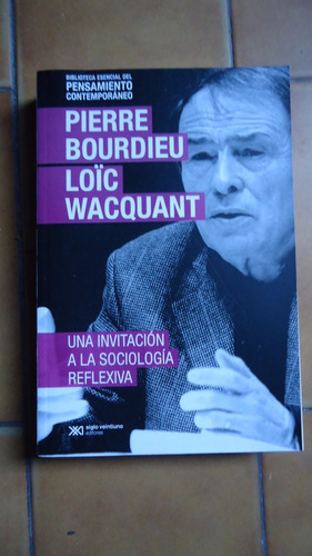 Una Invitación A La Sociología Reflexiva