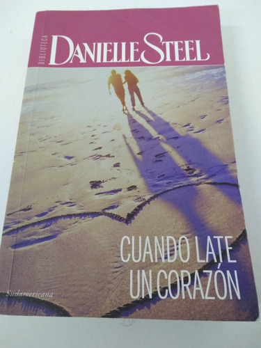 Cuando Late Un Corazón - Danielle Steel
