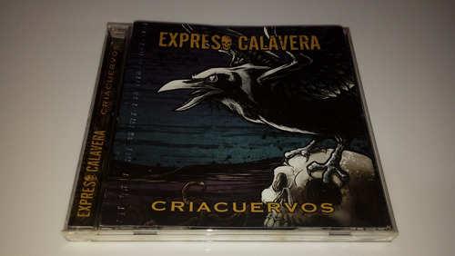 Expreso Calavera - Criacuervos (cd Abierto Nuevo)