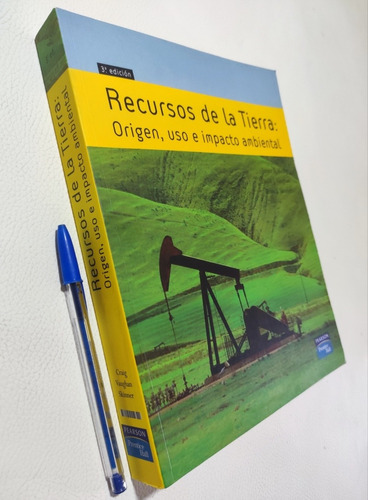 Geología. Recursos De La Tierra. 3° Edición. James Craig