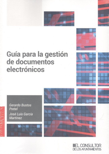 Libro Guia Para La Gestion De Documentos Electronicos - B...