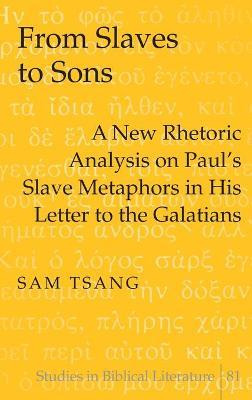 Libro From Slaves To Sons : A New Rhetoric Analysis On Pa...