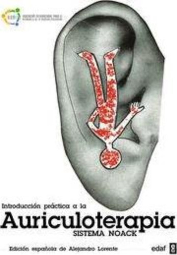 Introduccion A La Practica De La Auriculoterapia