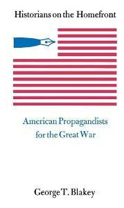 Libro Historians On The Homefront - George T. Blakey