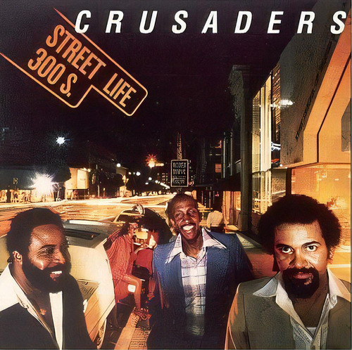 Cd Street Life - The Crusaders _d