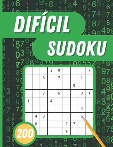 Sudoku Dificil: 200 Sudokus Dificiles Con Soluciones Para Ad