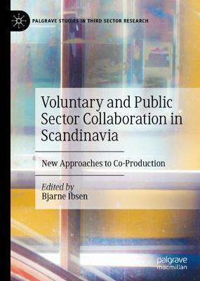 Libro Voluntary And Public Sector Collaboration In Scandi...