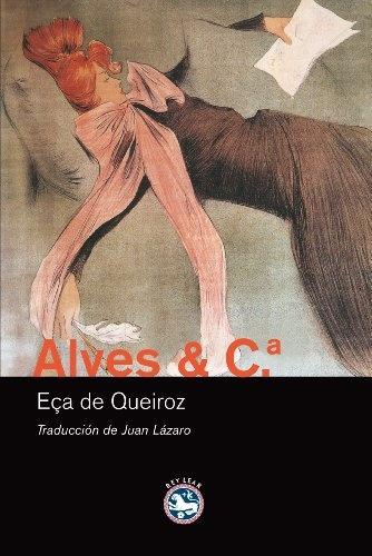 Alves Y Compañía, José Maria Eça De Queirós, Rey Lear