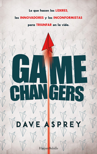 Game Changers - Asprey Dave (libro) - Nuevo