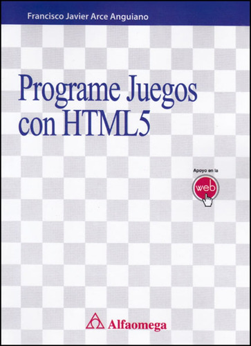 Programe Juegos Con Html 5 - Arce Anguiano Francisco