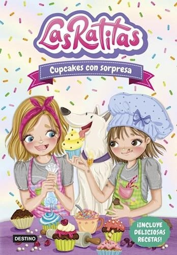 Libro Ratitas 7. Cupcakes Con Sorpresa - Ratitas, Las