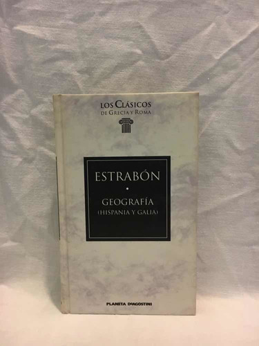 Geografía (hispania Y Galia) - Estrabón - Planeta - Usado