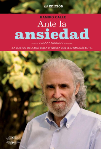 Libro: Ante La Ansiedad 12ª Edición (spanish Edition)