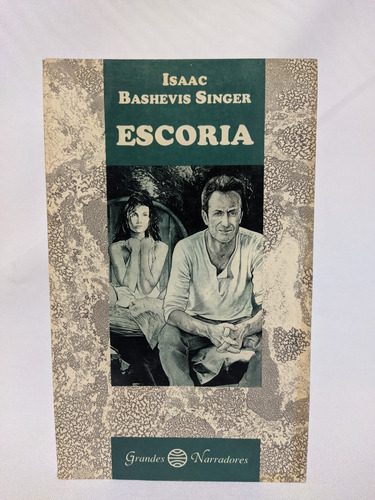 Escoria, Isaac Bashevis Singer