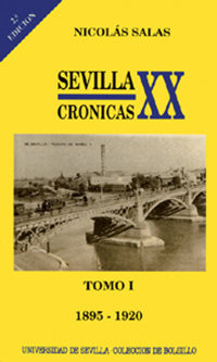 Libro Sevilla: Crã³nicas Del Siglo Xx (1895-1920) - Sin A...