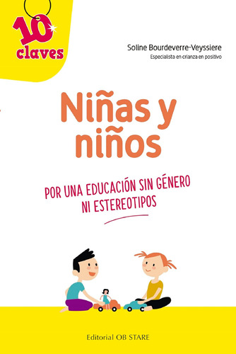 Libro: Niñas Y Niños: Por Una Educación Sin Género Ni Estere