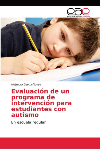 Libro: Evaluación De Un Programa De Intervención Para Estudi