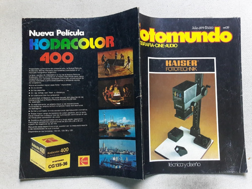 Revista Fotomundo Nº 139 Julio 1979 - Kaiser Fototechnik