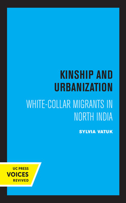 Libro Kinship And Urbanization: White-collar Migrants In ...