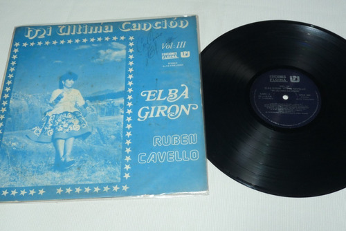Jch- Elba Giron Mi Ultima Cancion Vol.3 Ruben Carbello Lp