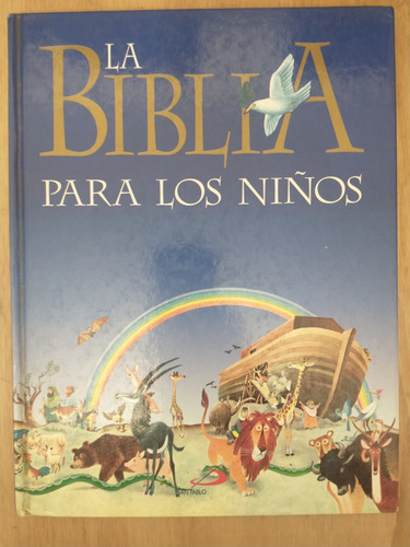 La Biblia Para Los Niños - Stelio Martelli - San Pablo