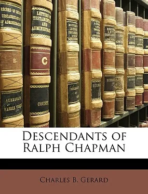 comprar Libro Descendants Of Ralph Chapman - Gerard, Charles B.