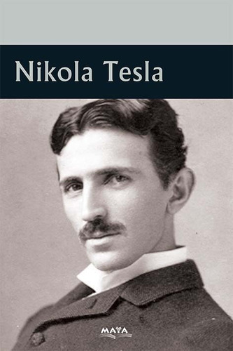Imagen 1 de 2 de Nikola Tesla Biografia - Libro