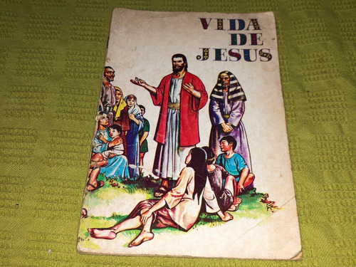 Vida De Jesús - Sociedad Bíblicas Unidas