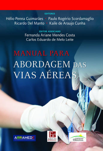 Manual para abordagem das vias aéreas, de Guimarães, Hélio Penna. Editora dos Editores Eireli, capa dura em português, 2018