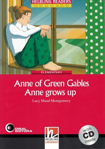 Anne of Green Gables - Anne grows up - Elementary, de Montgomery, Lucy Maud. Bantim Canato E Guazzelli Editora Ltda, capa mole em inglês, 2015