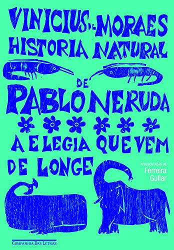 Libro Historia Natural De Pablo Neruda De Moraes Vinicius De