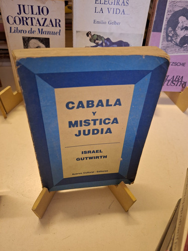 Cabala Y Mistica Judía - Israel Gutwirth