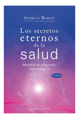 Secretos Eternos De La Salud, Los