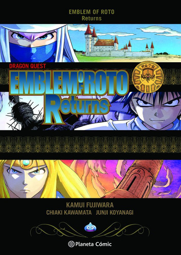 Dragon Quest Saga: Emblem Of Roto Returns, De Fujiwara, Kamui. Editorial Planeta Comic, Tapa Blanda En Español