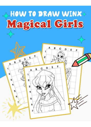 Libro: How To Draw Magical Girls: Magical Cartoon With Lovel