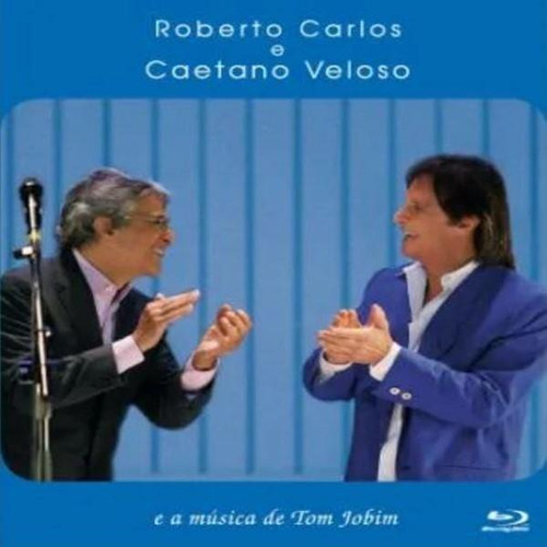 Blu-ray Roberto Carlos E Caetano Veloso- Música De Tom Jobim