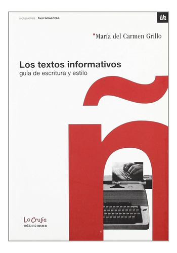 Los Textos Informativos - María Del Carmen Grillo
