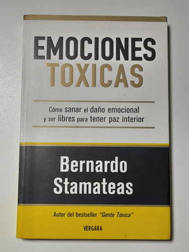 Bernardo Stamateas - Emociones Toxicas (libro Usaso Exc) 